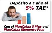 PlanCaixa Momento Plus